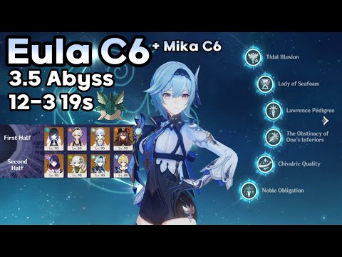 Eula C6 New Comp test 3.5 Spiral Abyss Floor 12-3