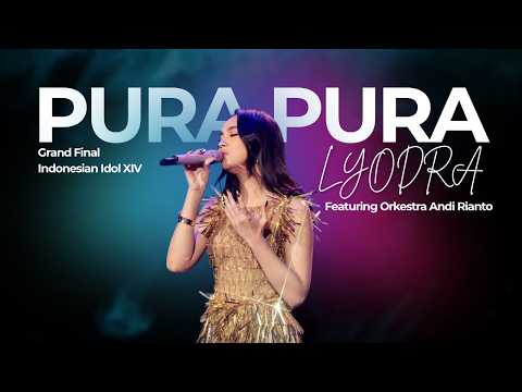 FULL ELEGANT! LYODRA - Pura-Pura (Grand Final Indonesian Idol XIV) Andi Rianto Orchestra