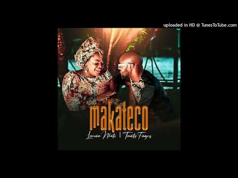 Lourena Nhate - Makateco (feat. Twenty Fingers) (Prod. Kadu Groove Beatz) Official Audio
