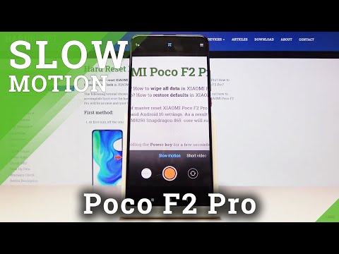 How to Record in Slow Motion in XIAOMI Poco F2 Pro – Record Slower Videos