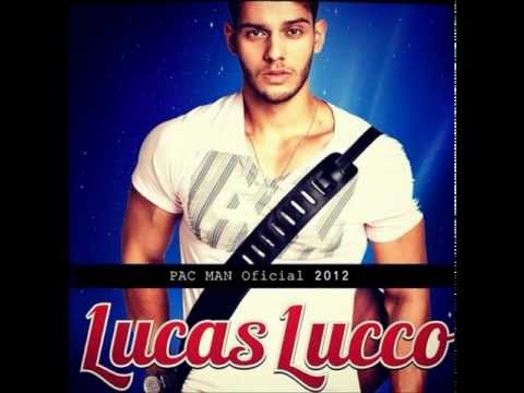 Pac Man - Lucas Lucco [ OFICIAL 2012 ]