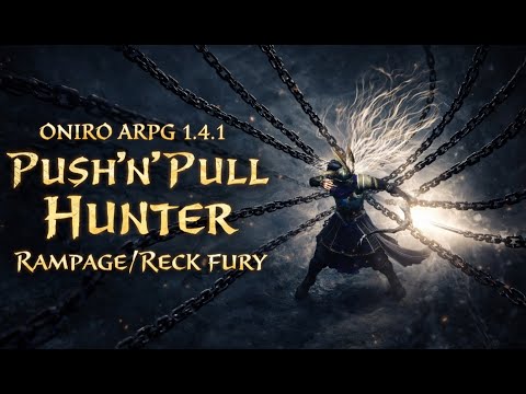 ONIRO 1.4.1 - PUSH'N'PULL HUNTER - NIGHTMARE MAZE