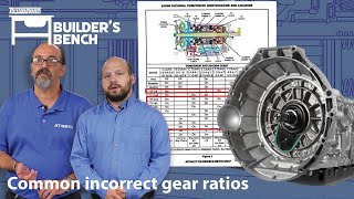 The Builder's Bench: Common incorrect gear ratios