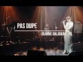 PAS DUPE   Jeanne BALIBAR