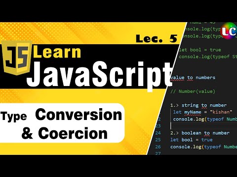 Javascript Type Conversion And Coercion Lecture 5 Learn Coding