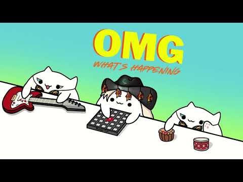 OMG What's Happening (cover by Bongo Cat) 🎧