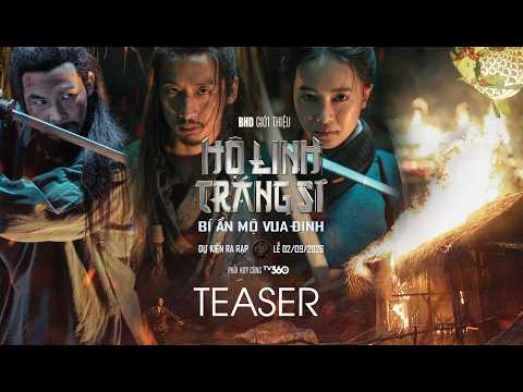 HỘ LINH TRÁNG SĨ - BÍ ẨN MỘ VUA ĐINH | Teaser | Dự kiến khởi chiếu lễ 2/9/2026