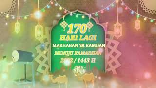 Download lagu 170 hari Menuju RAMDAN 1443H  Hitung  MUNDUR RAMDAN / 2022 ||  Story wa mp3