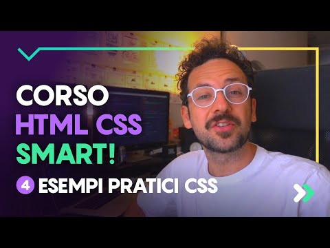Corso HTML e CSS Smart - Esempi Pratici di CSS nei Siti Web #4 Lezione