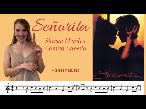 Señorita - Shawn Mendes, Camila Cabello | How to play on Recorder + Sheet music