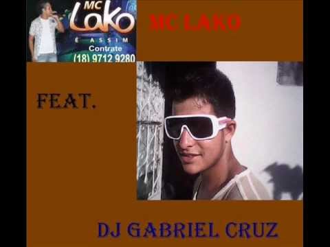 dj gabriel cruz feat. mc lako - ah lek lek lek (eq nois detona)