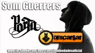 Porta Som Guerrers + Letra
