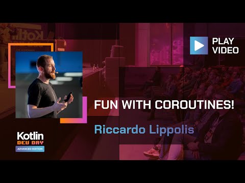 Riccardo Presents fun with coroutines! | Riccardo Lippolis @ Advanced Kotlin Dev Day 2022