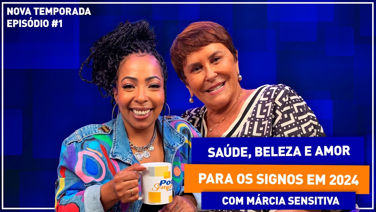 Márcia Sensitiva abre o jogo: conheça as previsões para saúde, amor e beleza dos signos em 2024