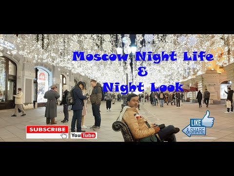 Moscow Night Life & Night Look . Moscow_Russia. Part-3