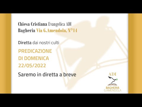 Predicazione di domenica 22 05 2022
