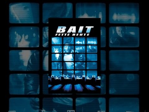 Bait - Fette Beute