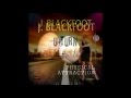 J. Blackfoot - Halfway in, Halfway out