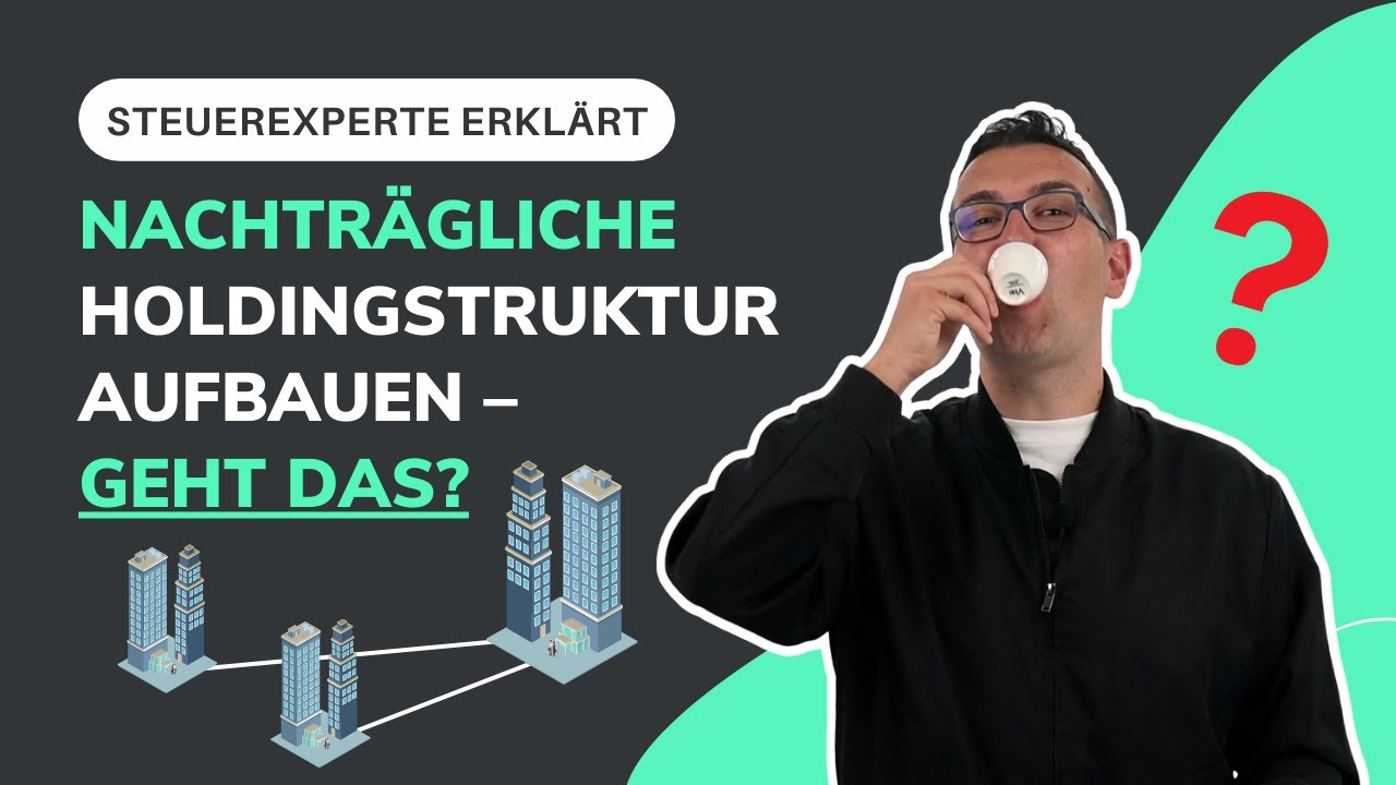 Video: Wann ist eine Holding sinnvoll?