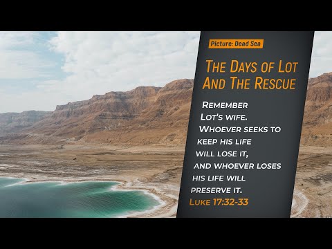 The Days of Lot   and The Rescue -  Jacob Prasch