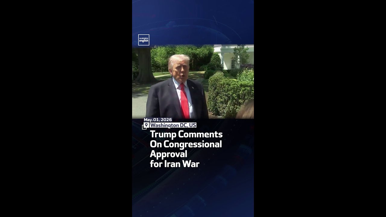 Video | Trump Comments On Congressional  Approval for Iran War