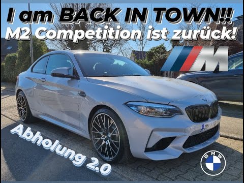 BMW M2 Competition Abholung 2.0 !! Ich hab ihn zurück! Endlich wieder Videos :) #bmw #m2competition