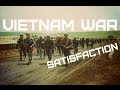 Vietnam War • The Rolling Stones - Satisfaction 
