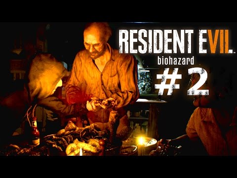 RESIDENT EVIL 7 Gameplay German Part 2 – Willkommen in der Familie – Lets Play RE VII Deutsch
