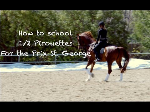 Practicing for the 1/2 Pirouettes in the Prix St. George