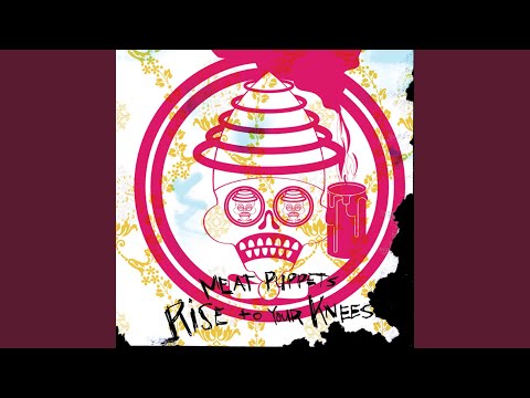 On the Rise - Meat Puppets