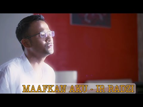 iR RADZI - MAAFKAN AKU | MV