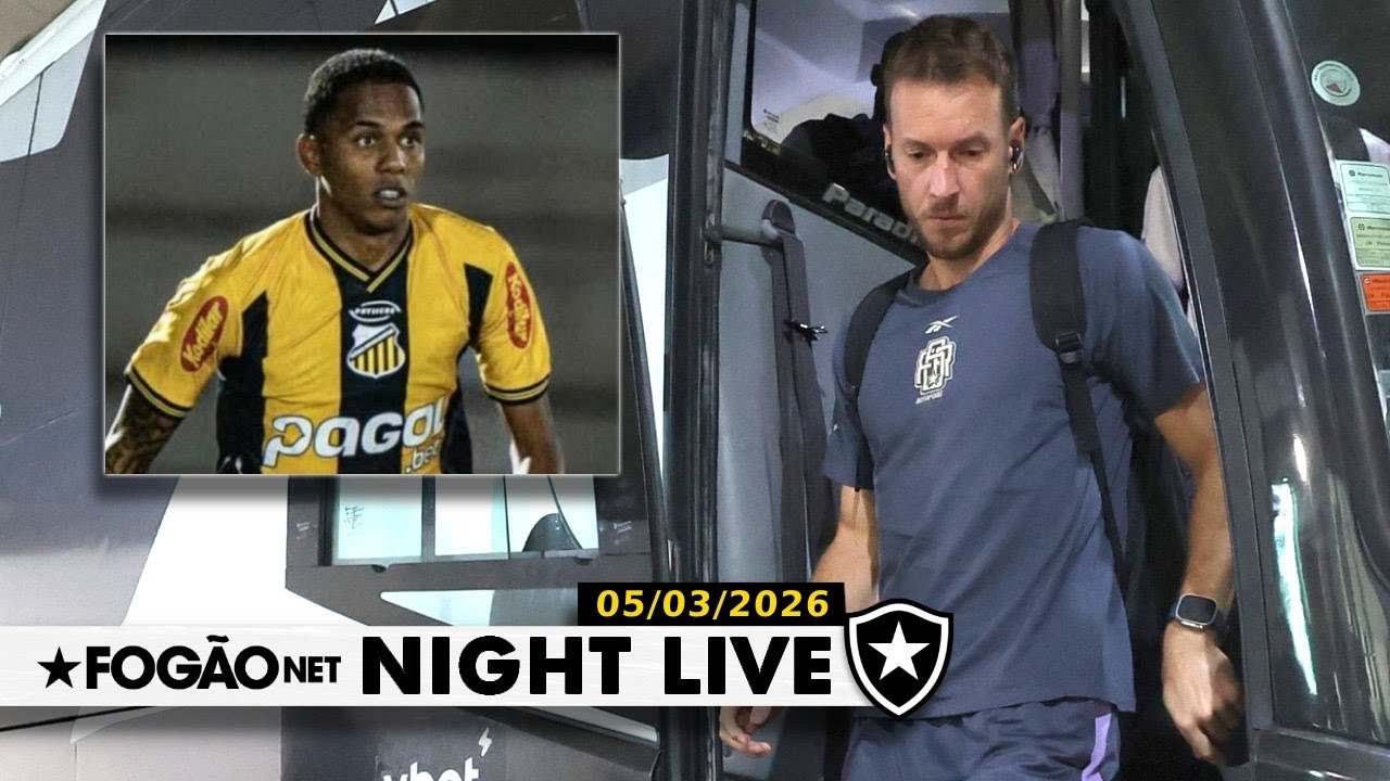 NIGHT LIVE | Botafogo fecha com Ferraresi; atualizações sobre goleiro Neto