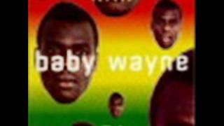 Original Mama -- Baby Wayne