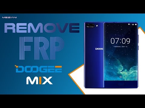 Bypass Google Account DOOGEE MIX