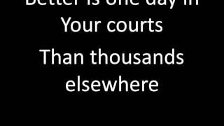 Better is One Day Kutless with Lyrics