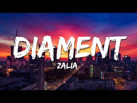Zalia - diament (Tekst/Lyrics)
