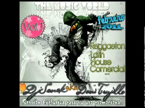 11.DjSenek -  The MuSic World Vol.1 Session Febrero 2011