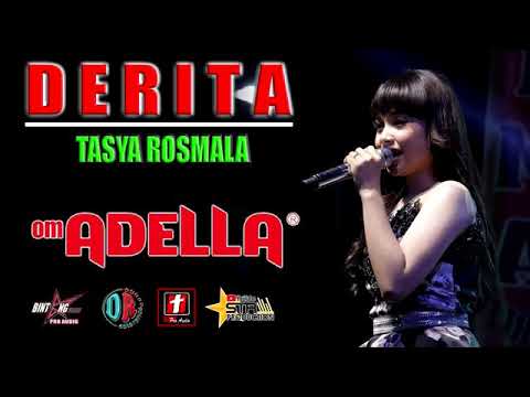 DERITA ( Rhoma Irama ) Tasya Rosmala - Om Adella Terbaru
