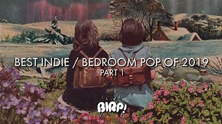 Download lagu Best Indie Bedroom Pop of 2019 Part 1....mp3
