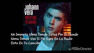 Johann Vera- Pretty Girl -Letra
