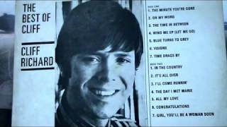 Girl , You 'll  Be A Woman Soon     ------     Cliff Richard