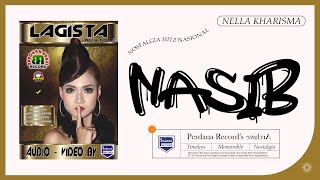 Download lagu Nella Kharisma - Nasib ( Sepurane ) - Lagista vol.2 mp3