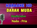 DARAH MUDA Rhoma Irama KARAOKE Nada Pria