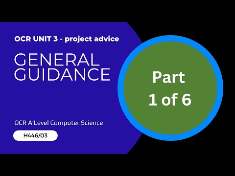 1. OCR A Level - Unit 3 - General guidance