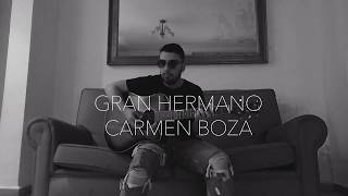ISMAEL ROMO.   GRAN HERMANO - CARMEN BOZA