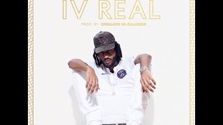 Chase N. Cashe - IV Real - Produced by Chase N. Cashe