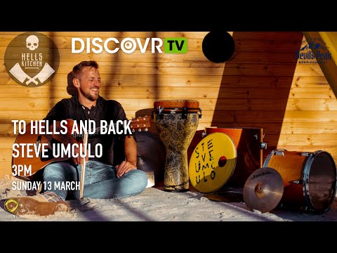 To Hells and Back with Steve Umculo