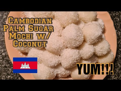 Simple & Chewy CAMBODIAN PALM SUGAR MOCHI w/ COCONUT | Nom PLAE AI | 4 INGREDIENTS | RECIPE
