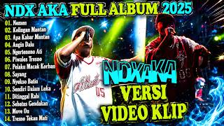 Download lagu NDX AKA FAMILIA FULL ALBUM TERBARU POPULER || NEMEN - KELINGAN MANTAN - APA KABAR MANTAN || FAMILIA mp3