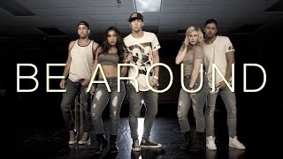 BE AROUND - Kieran Alleyne Dance Video | @MattSteffanina Choreography
